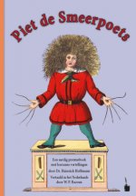 Der Struwwelpeter / Piet de Smeerpoets