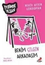 Benim Cilgin Arkadasim