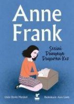 Anne Frank - Sesini Dünyaya Duyuran Kiz