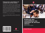 Protecç?o dos consumidores nos contratos de serviços (obras)