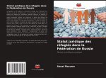 Statut juridique des réfugiés dans la Fédération de Russie