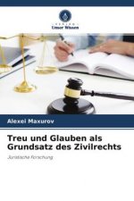 Treu und Glauben als Grundsatz des Zivilrechts