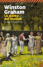 danza del mulino. La saga di Poldark
