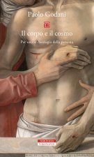 corpo e il cosmo. Per un'archeologia della persona