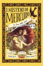 luce delle muse. I misteri di Mercurio