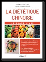 La diététique chinoise - Le Grand Livre