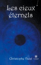 Les cieux eternels