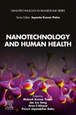 Nanotechnology and Human Health