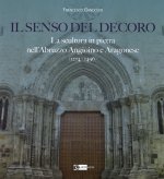 senso del decoro. La scultura in pietra nell'Abruzzo angioino e aragonese (1274-1496)