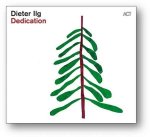 Dieter Ilg: Dedication