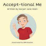 Accept-tional Me