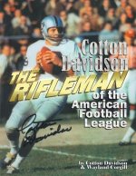 Cotton Davidson - The Rifleman of the AFL