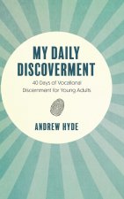 My Daily Discoverment