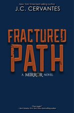 Fractured Path (the Mirror, Book 3)