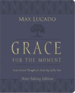 Grace for the Moment Volume I, Note-Taking Edition, Leathersoft