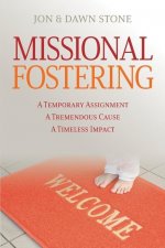 Missional Fostering