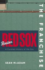 Franchise: Boston Red Sox