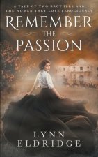 Remember the Passion