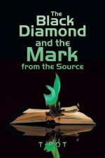 Black Diamond and the Mark from the Source