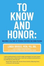 To Know and Honor: