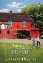 Heart Knows the Way Home