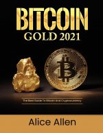 Bitcoin Gold 2021