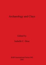 Archaeology and Clays