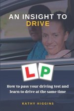 Insight to Drive
