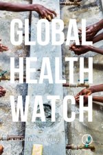 Global Health Watch 6