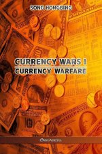 Currency Wars I