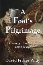 Fool's Pilgrimage