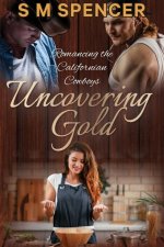 Uncovering Gold