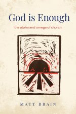 God is Enough