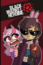 Black Market Heroine