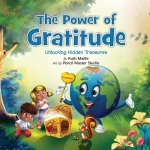Power of Gratitude Unlocking Hidden Treasures