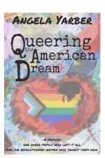 Queering the American Dream