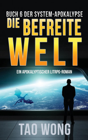 befreite Welt