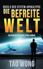 befreite Welt