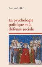 psychologie politique et la defense sociale