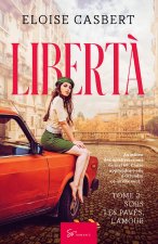 Libert? - Tome 3