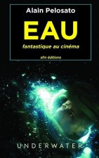 EAU fantastique au cinema