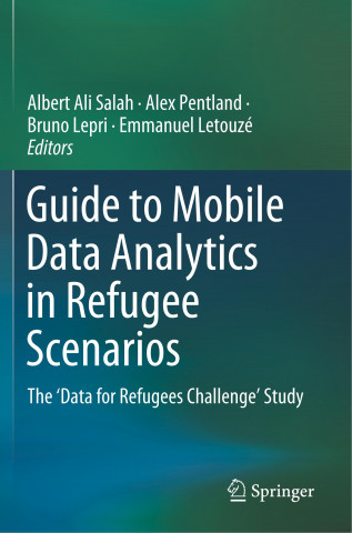 Guide to Mobile Data Analytics in Refugee Scenarios