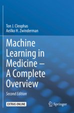 Machine Learning in Medicine ? A Complete Overview