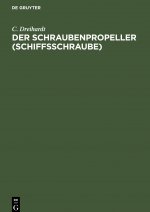 Schraubenpropeller (Schiffsschraube)