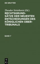 Rechtsgrundsatze der neuesten Entscheidungen des Koeniglichen Ober-Tribunals