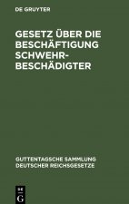 Gesetz uber die Beschaftigung Schwehrbeschadigter