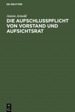 Aufschlusspflicht von Vorstand und Aufsichtsrat