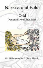 Narziss und Echo von Ovid