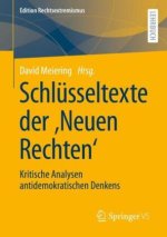 Schlüsseltexte der ?Neuen Rechten?