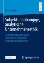 Subjektunabhangige, Analytische Unternehmensethik